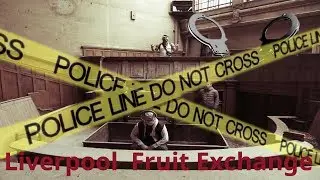 Exploring Liverpool Fruit Exchange !!!WE GOT CAUGHT!!!!!