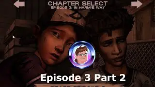 Time For Chores l Telltale's The Walking Dead Season 2