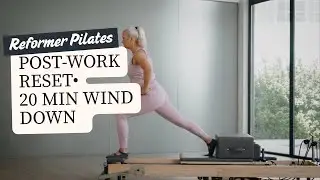 Post-Work Reset | 20-Min Pilates Wind Down & Stretch