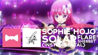 Sophie Hojo - Solar Flare Sherbet (Instrumental)