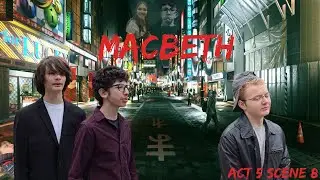 MACBETH -- Act 5 Scene 8