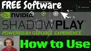 Начните запись с помощью Nvidia Shadowplay Tutorial (2017) &mdash; БЕСПЛАТНОЕ ПО для игр