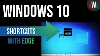 Microsoft Edge Shortcuts - Pinning Websites to Desktop - Easy and Simple!