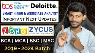 TCS Smart Hiring & Deloitte Next Updates | Zycus And Zoho Hiring Freshers