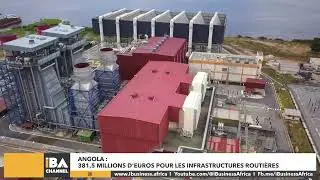 ANGOLA: 381,5 MILLIONS D'EUROS POUR L'INFRASTRUCTURE ROUTI&Egrave;RE