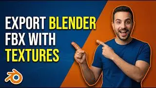 How To Export Blender FBX With Textures (Easy Guide)