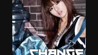 HyunA  - Change (ft. Jung hyung B2st)