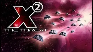 X2 The Threat \ X2 Угроза \ Сюжетная линия \ Миссия Экспресс \ Захват уникальных Пир. кораблей  #012