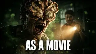 Если бы The Last of Us был фильмом | Кинематографическая фанатская версия