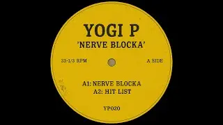PREMIERE: Yogi P - Nerve Blocka