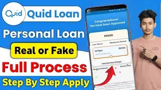 Quid Personal Loan App Review | Quid Personal Loan App Real Or Fake | Best Loan App Review 