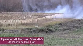 La Operación 2000 de Las Paces de Villarta de San Juan ha tenido una duración de 50 segundos