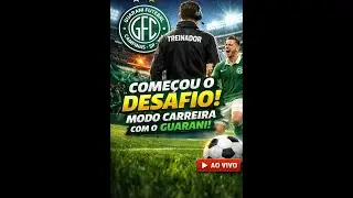 GUARANI RUMO À SÉRIE B! Começa a Missão | FC 26 Modo Carreira #01