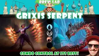 MTGA - BrewLab - Grixis Serpent 🔵⚫️🔴 (Standard)