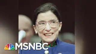 Ruth Bader Ginsburg Leaves Behind Legal Legacy Promoting Equal Rights | Andrea Mitchell | MSNBC