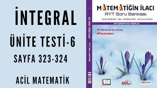 MATEMATİĞİN İLACI AYT SORU BANKASI (İntegral Ünite Testi-6)