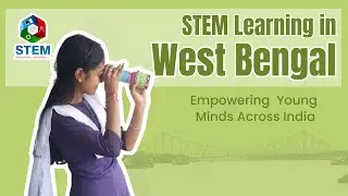 Practical STEM That Builds Confidence  West Bengal  STEM Learning  CSR Impact