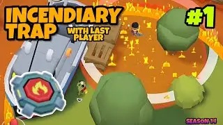 Incendiary Trap with last player #1|Battlelands Royale Season 14|Virtual Peace Gaming