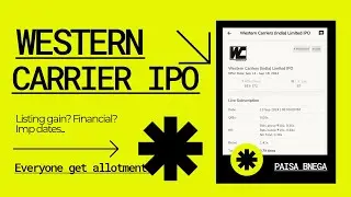 Western Carriers (India) Limited IPO analysis, Listing gain, allotment ..Know more