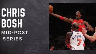 Chris Bosh - Mid Post Series!