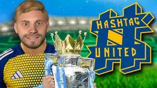 I WON the Premier League with Hashtag United on Football Manager!