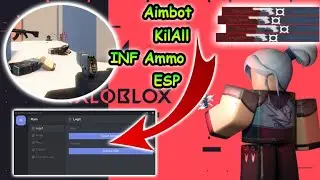 [OP] Roblox Valoblox Script - Aimbot | INF Ammo | ESP | KillAll & More