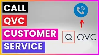 Как найти и позвонить в службу поддержки клиентов QVC [в 2025 году]