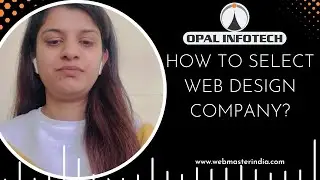 How to select Web Design Company?