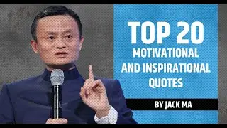 Top 20 Jack Ma inspirational quotes