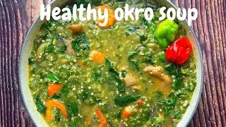 FETRI DETSI | AUTHENTIC EWE OKRO/okra | No oil | BLUE THERAPY PAUL FRIENDLY 2