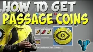 Destiny How To Get Passage Coins - Destiny Trials of Osiris - Destiny Trials of Osiris Currency