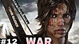 Trinity war || rise of the tomb raider 