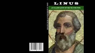Linus: An Examination of the Second Pope - Chapter 14: A Case for Clement