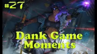 League of Legends - Dank Game Moments 27