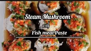 Steam Mushroom with Fish Meat Paste/Marzel #food #shortvideo #chinesefood #shorts #short