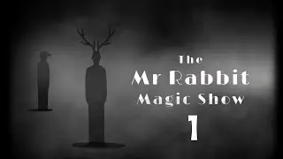 Mr Rabbit Magic show [100% complete] 1/2 [rusty lake]