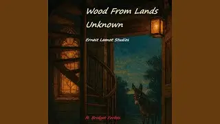 Wood From Land Unknown