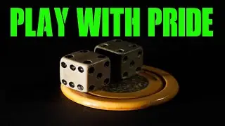 Pride Rolls Harder Than Dice