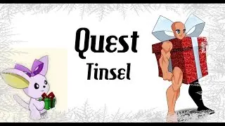 =AQW=Quests Tinsel FULL