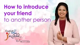 Introduce your friend to another person - English Hari Lesiyi