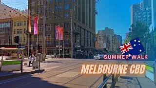 Melbourne CBD | Summer Walk
