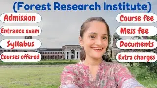FRI में admission लेने से पहले जान ले ये बाते💚| Guide to Forest Research Institute❤️ #fridehradun