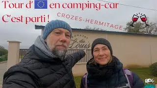 #1 Crozes Hermitage et la Cité du Chocolat [] CaPa visite le Monde [] Tour d'Europe en camping-car