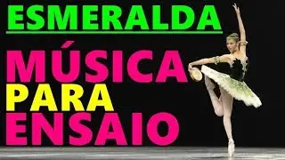 M&Uacute;SICA para ensaio repert&oacute;rio ESMERALDA