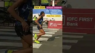 1st RUNNER UP - Indian Elite Marathon Women 🇮🇳 | SONIKA PARMAR | TMM 2025