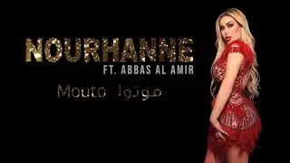 NOURHANNE ft. ABBAS AL AMIR - Mouto Mouto [Official Music Video] | نورهان وعباس الامير - موتوا موتوا