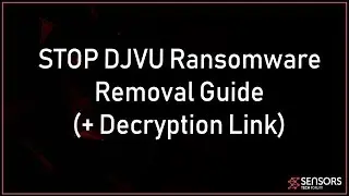 STOP DJVU Decryptor and Removal Guide