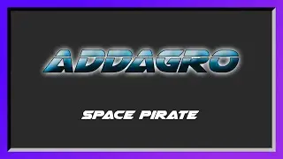 ADDAGRO - Space Pirate