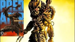 PREDATOR - HUNTERS III(Part 3 of 4)