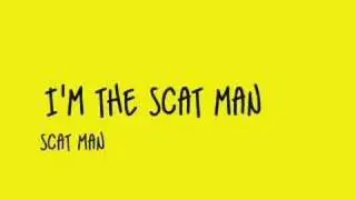 I'm The Scat Man - Scat Man